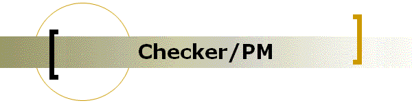 Checker/PM
